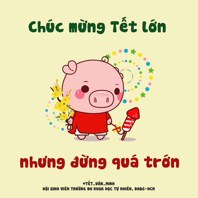 chuc tet lon nhung dung qua tron