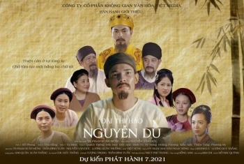 Nhà sản xuất “Đại thi hào Nguyễn Du” mong muốn có thể đưa phim vào trường học