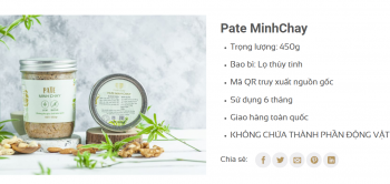 Ngộ độc pate Minh Chay: ﻿Báo động quy trình chế biến và bảo quản thực phẩm
